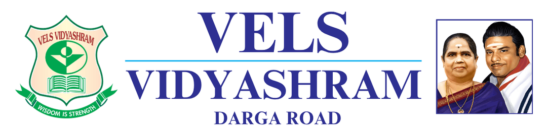 Vels Vidyashram Darga Road